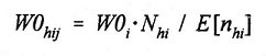 Equation: W0(subscript hij) = W0(subscript i) multiplied by N(subscript hi) divided by E[n(subscript hi)].