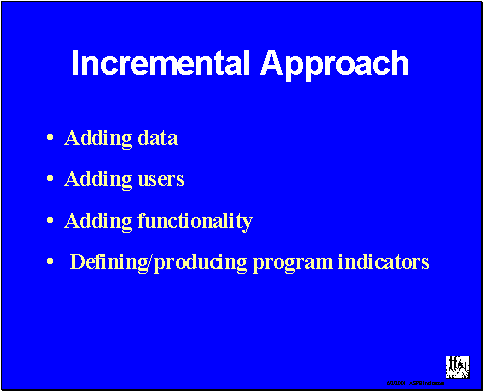 Incremental Approach