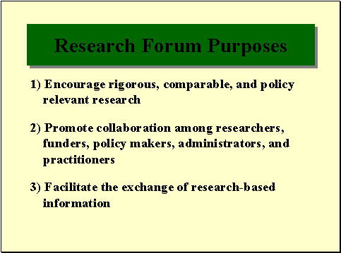 Research Forum Purposes