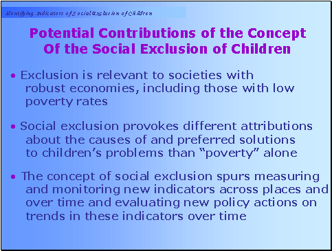 Potential Contributions of the Concept of the Social Exclusion of Children